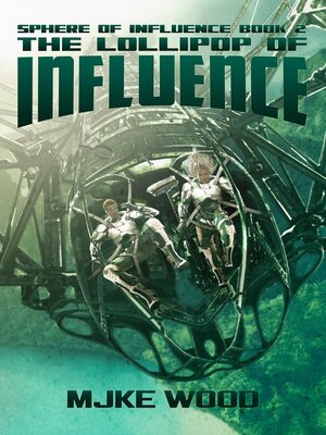 cover image of The Lollipop of Influence
